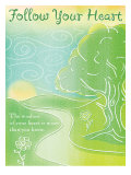 Buy Follow Your Heart at AllPosters.com