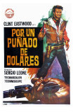 A Fistful of Dollars, Spanish Movie Poster, 1964