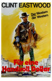 A Fistful of Dollars, German Movie Poster, 1964