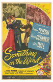 Something In The Wind, 1947