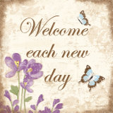 Buy Welcome Each New Day at AllPosters.com