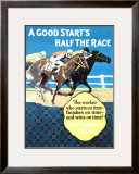 Buy A Good Start Is Half the Race at AllPosters.com