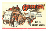 Greetings, Stage Coach