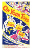 Buy On Your Toes at AllPosters.com