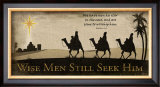 Wise Men Still Seek Him