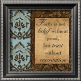 Faith is Not Belief Without Proof Framed Art Print