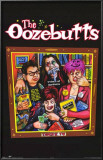 Buy The Oozebutts at AllPosters.com