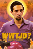 Buy The Big Lebowski - WWTJD at AllPosters.com