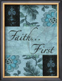 Faith First Framed Art Print