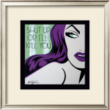 Buy Shut Up or I'll Kill You at AllPosters.com