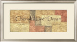 Buy Cherish, Live, Dream at AllPosters.com