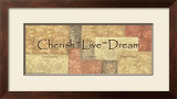 Buy Cherish, Live, Dream at AllPosters.com
