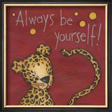 Always be Yourself