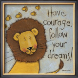 Have Courage
