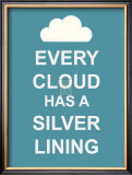 Every Cloud Has A Silver Lining