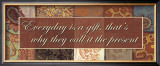 Words to Live By, Everyday Is a Gift