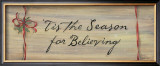 Tis The Season For Believing