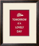 Tomorrow Is A Lovely Day