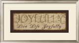 Buy Joyfully: Live Life Joyfully at AllPosters.com