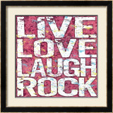 Live Love Laugh Rock