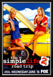 The Simple Life 2: Road Trip (Advance)
