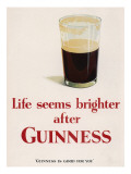 Buy Life Seems Brighter after Guinness at AllPosters.com