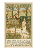 Mary, Mary, Quite Contrary, How Does Your Garden Grow?