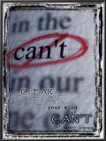 Clear Your Mind of Can