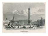 Trafalgar Square before the Lions Came