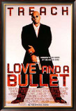 Love And A Bullet