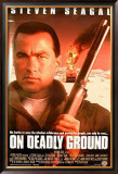 On Deadly Ground