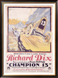 Buy Richard Dix Champion 13 at AllPosters.com