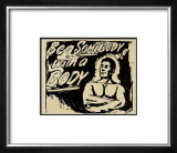 Be a Somebody with a Body, c.1985