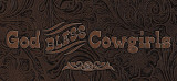 God Bless Cowgirls (Leather)
