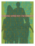 Someone Loves You Uncritically