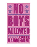 No Boys Allowed