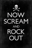 Now Scream and Rock Out