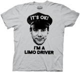 Dumb and Dumber - It’s OK I’m A Limo Driver T-Shirt