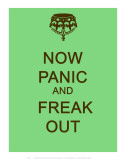 Now Panic and Freak Out