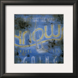 Buy Trust That the Wind Knows Where It's Going at AllPosters.com
