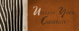 Unleash your Creativity