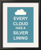 Every Cloud Has A Silver Lining