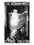 Buy Poster for the Stage Version of 'The Woman in White' by Wilkie Collins, Performed in 1871 at AllPosters.com