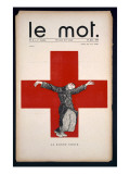 La Bonne Croix, Poster for 'Le Mot', Saturday 30th January 1915