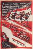 Buy Skin of Our Teeth - Broadway Poster , 1943 at AllPosters.com