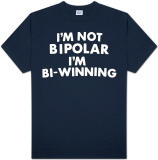 Buy I'm Not Bipolar I'm Bi-Winning at AllPosters.com