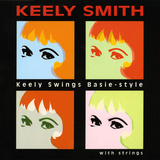 Keely Smith - Keely Swings Basie-style