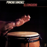 Poncho Sanchez - El Conguero