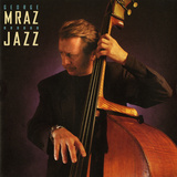 George Mraz - Jazz