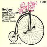 Bob Scobey - Scobey and Clancy